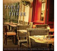 John Ericson, Deanna Swoboda And Doug Ye : Table For Three CDNEW