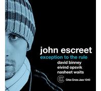 John Escreet - Exception To The Rule