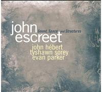 John Escreet - Sound, Space and Structures