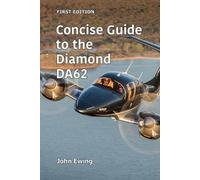 John Ewing Concise Guide to the Diamond DA62 (Paperback)