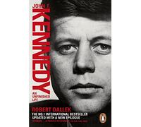 John F. Kennedy: An Unfinished Life 1917-1963 – Penguin Books