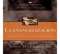 John F. MacArthur La evangelizacin Paperback Book John F. MacArthur Multicolor