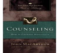 John F. MacArthur The Counseling: How to Counsel Biblically Paperback Book John F. MacArthur Multicolor