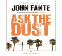 John Fante Ask The Dust Paperback Book John Fante Multicolor