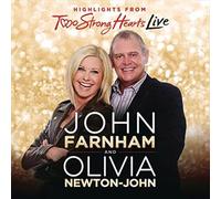 Olivia Newton-John John Farn - Two Strong Hearts Live