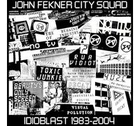 John Fekner City Squad - Idioblast 1983-2004 [VINYL]