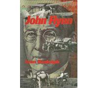 John Flynn: Of flying doctors and frontier faith