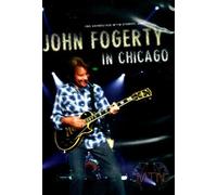 John Fogerty - In Chicago [DVD]
