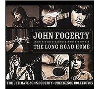 John Fogerty - The Long Road Home: Ultimate John Fogerty Creedence Collection [N