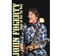 John Fogerty - Rockin All Over The World