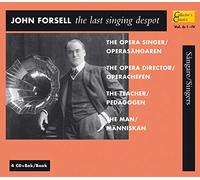 John Forsell- The Last Singing Despot