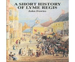 John Fowles Short History of Lyme Regis Paperback Book John Fowles Multicolor