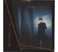JOHN FOXX - Burning Car / 20th Century [7" VINYL]