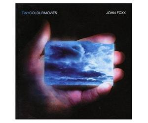 John Foxx Tiny Colour Movies - Sealed UK CD album CDLP META9CD FullFill 2006