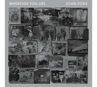 John Foxx - Wherever You Are [VINYL]