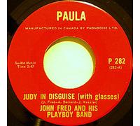 John Fred & His Playboy Band - Judy In Disguise (With Glasses)-7" 45