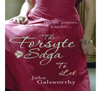 John Galsworthy Forsyte Saga 3: To Let Paperback Book John Galsworthy Multicolor