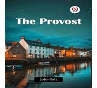 John Galt The Provost Paperback Book John Galt Multicolor