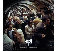 JOHN GHOST - THIN AIR MIRROR LAND