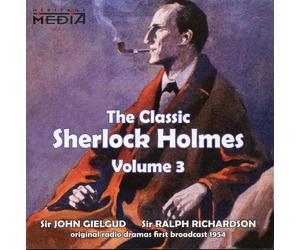 John Gielgud & Ralph Richardson The Classic Sherlock Holmes - Volume 3 (CD)
