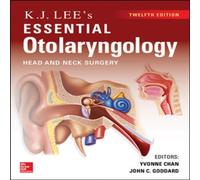 John Goddard KJ Lee's Essential Otolaryngology Paperback Book John Goddard Multicolor