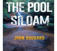 John Goddard The Pool of Siloam Paperback Book John Goddard Multicolor