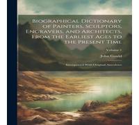 John Gould Biographical Dictionary of Painters, Sculptors, Engravers, and John Gould Multicolor