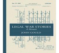John Gould Legal War Stories Paperback Book John Gould Multicolor