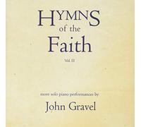 John Gravel - Hymns Of The Faith, Vol. II