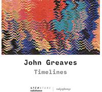 John Greaves - Timelines