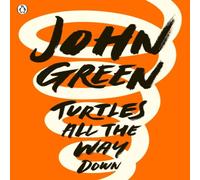 John Green Turtles All the Way Down Paperback Book John Green Multicolor