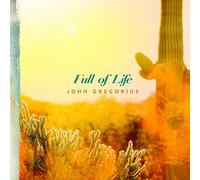 John Gregorius - Full Of Life