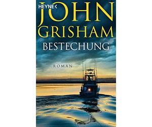 John Grisham Kristiana Dorn-Ruhl Bea Reiter Imke Wal Bestechung: Rom (Paperback)