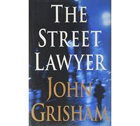 John Grisham Signed The Street Lawyer