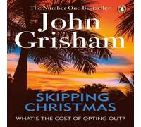 John Grisham Skipping Christmas : Christmas with The Kranks Paperback Book John Grisham Multicolor