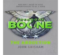 John Grisham Theodore Boone: The Abduction Book John Grisham Multicolor