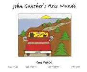 John Gunther's Axis Mundi - Gone Fishin'