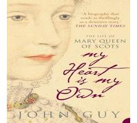 John Guy My Heart is My Own Paperback Book in White John Guy White