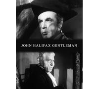 John Halifax Gentleman