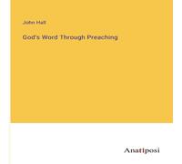 John Hall God's Word Through Preaching Paperback Book in Orange John Hall Orange