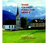John Hall The Chief End of Man Paperback Book John Hall Multicolor