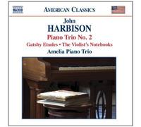 Amelia Trio - HARBISON: Piano Trio No. 2