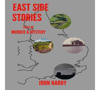 John Hardy East Side Stories: Tales of Murder & Mystery Paperback Book John Hardy Multicolor