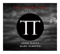 John Harle - The Tyburn Tree - Dark London
