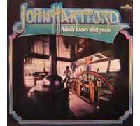 John Hartford - John Hartford - Nobody Knows What You Do - Nature - 69.044