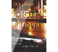 JOHN HARVEY