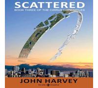 John Harvey Scattered N/A Book John Harvey Multicolor