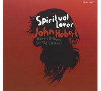 John Hebert Trio - Spiritual Lover