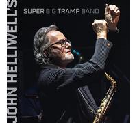 John Helliwell's Super Big Tramp Band John Helliwell's Super Big Tramp Band (CD)