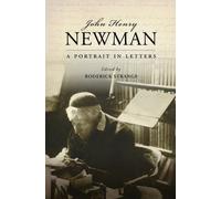 John Henry Newman: A Portrait in Letters - HardBack NEW Roderick Strang 2015-10-